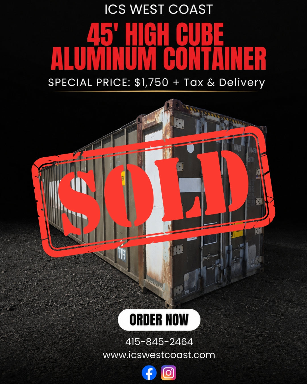 $1,750 SPECIAL — 45' HIGH CUBE ALUMINUM CONTAINER